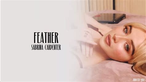 sabrina carpenter feather lyrics